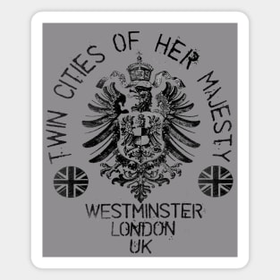 Twin City of Her Majesty Magnet